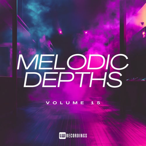 Melodic Depths, Vol. 15