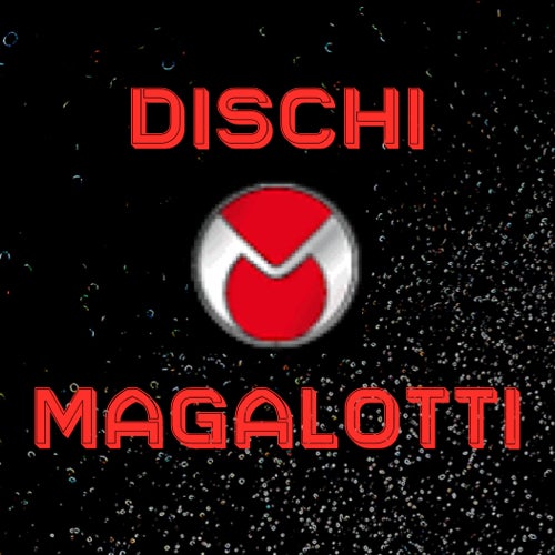 Dischi Magalotti