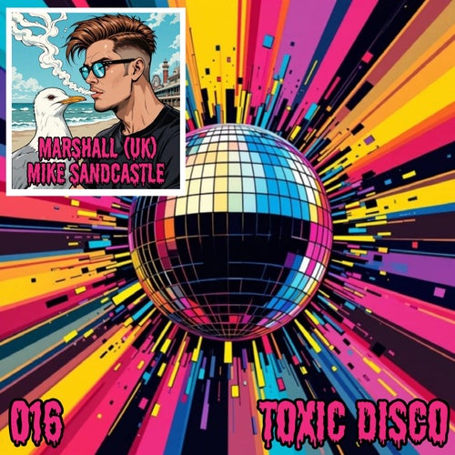 Toxic Disco 016