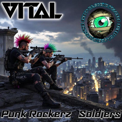 Punk Rockerz / Soldiers