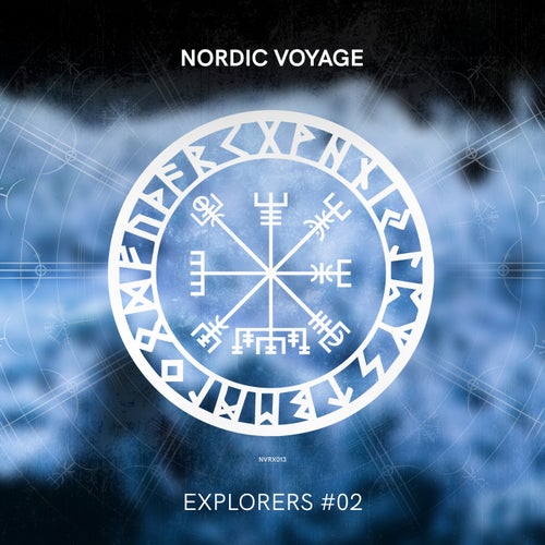 Explorers #2 [Nordic Voyage Recordings]