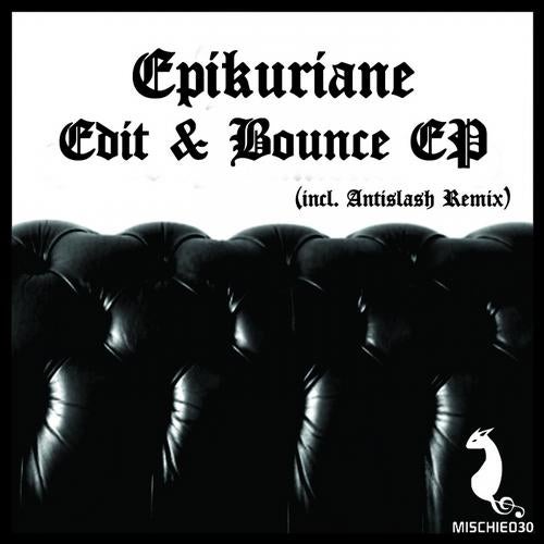 Edit & Bounce EP