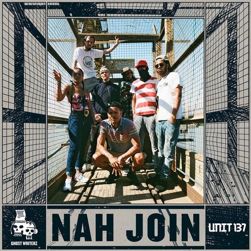 Ghost Writerz — Nah Join [EP] 2018