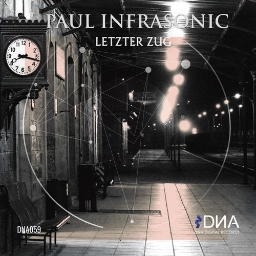 Paul Infrasonic - Letzter Zug 2019 [Single]