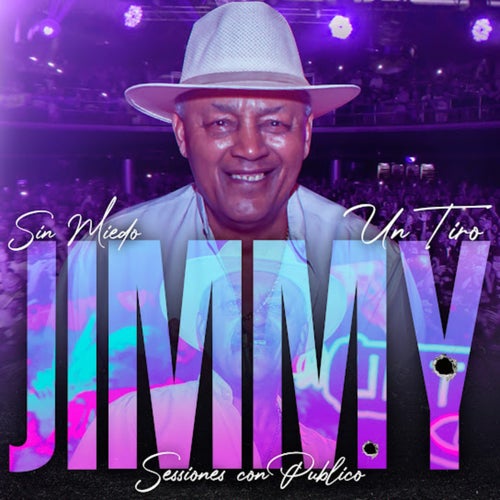 Sin Miedo: Un Tiro - Jimmy (Sesiones con Público) [En Vivo]