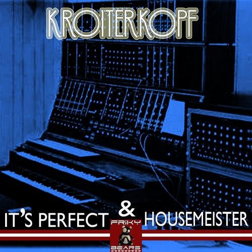 Housemeister & It's Perfect
