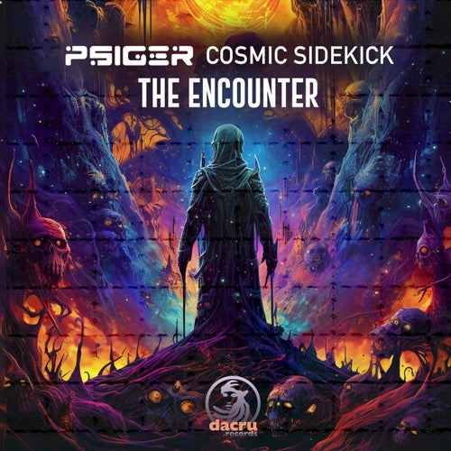  Psiger & Cosmic Sidekick - The Encounter (2023) 