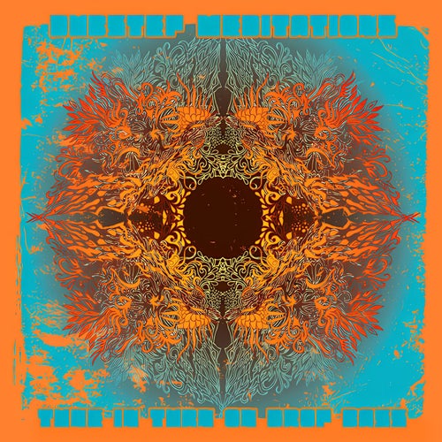 Dubstep Meditations - Tune In Turn On Drop Bass