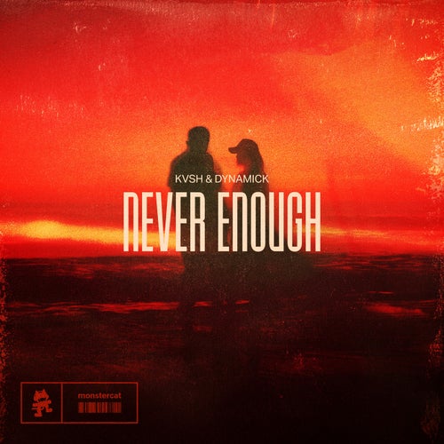 Never Enough - Extended Mix