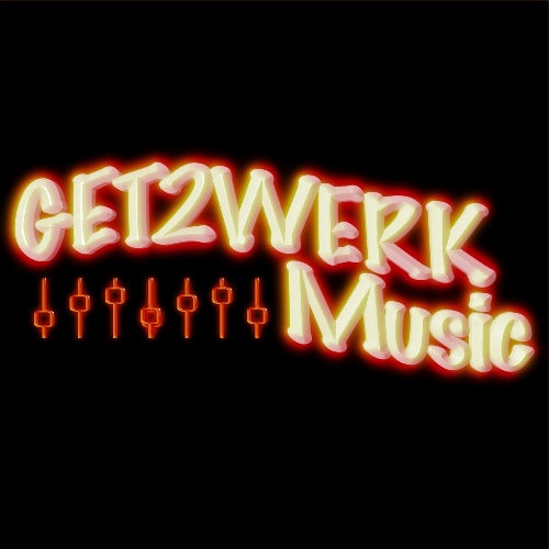 GET2WERK MUSIC