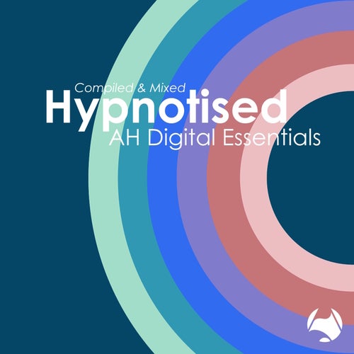 VA - AH Digital Essentials 007 Hypnotised [AHDE007COMP]