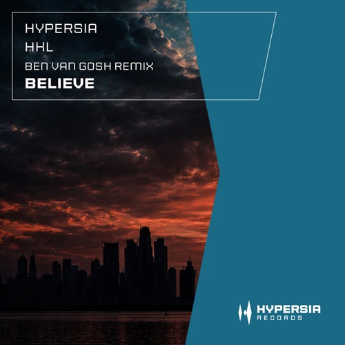 Believe (Ben Van Gosh Remix)