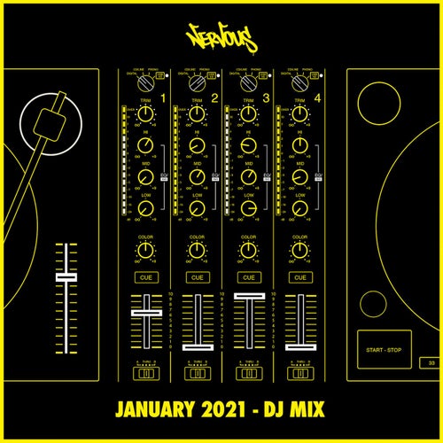 Nervous January 2021 (DJ Mix)