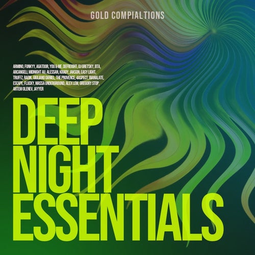 Deep Night Essentials