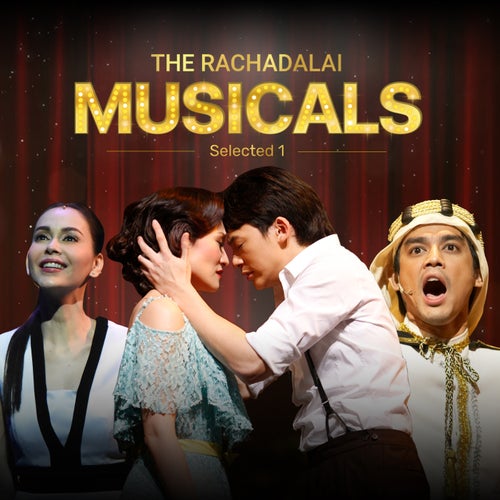The Rachadalai Musicals selected 1