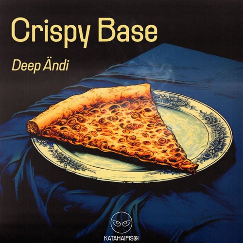  Deep Ändi - Crispy Base (2023) 