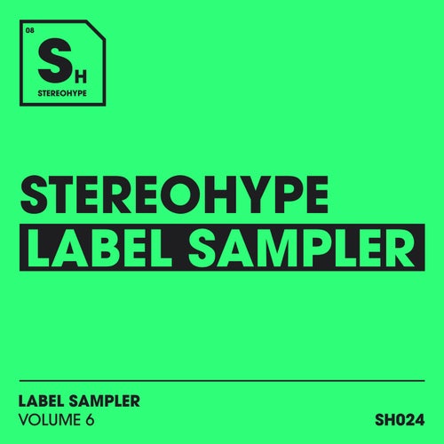 Cover art for Stereohype Label Sampler: Volume. 6
