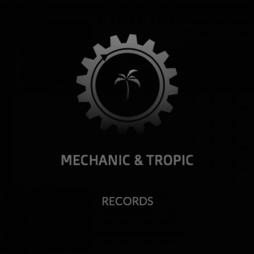 Mechanic & Tropic Records
