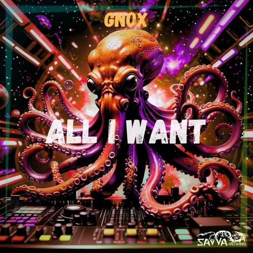  Gnox - All I Want (2025) 