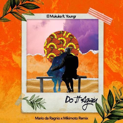 Cover art for Do It Again (Mario da Ragnio & Mikimoto Extended Mix)