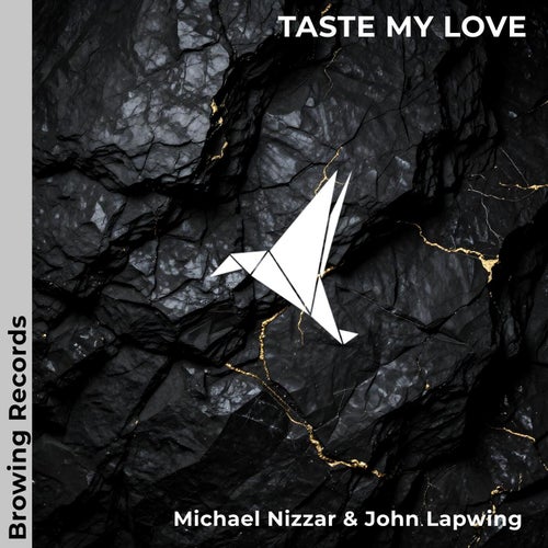 Taste My Love