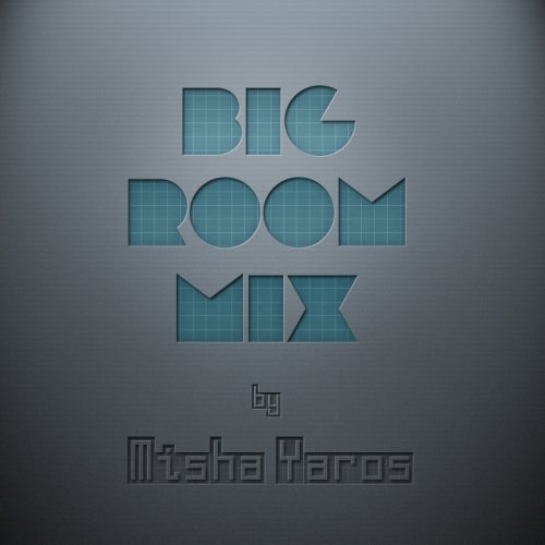 BIG ROOM MIX top tracks 143