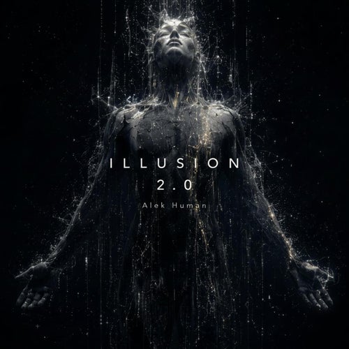 ILLUSION 2.0