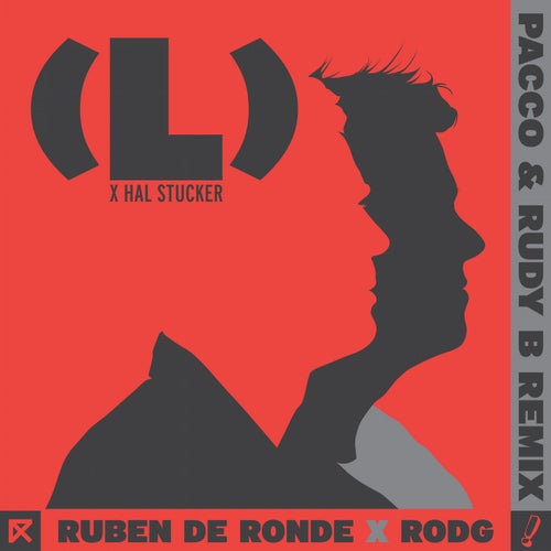 (L) - Pacco & Rudy B Remix