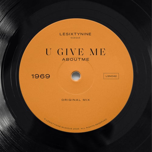 U Give Me