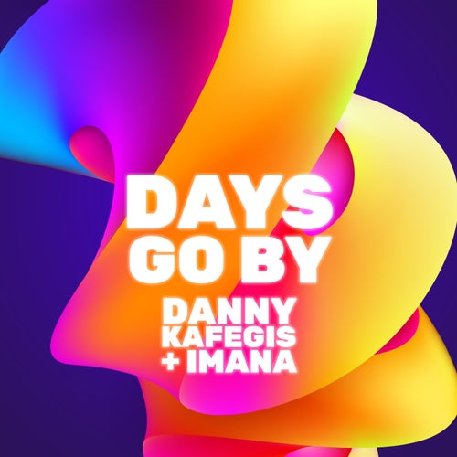 Days Go By