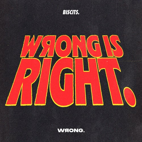 Wrong Is Right (Extended Mix)