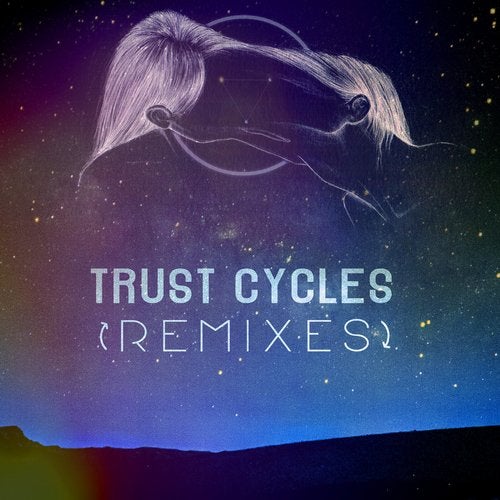 Cover art for Trust Cycles [Remixes]