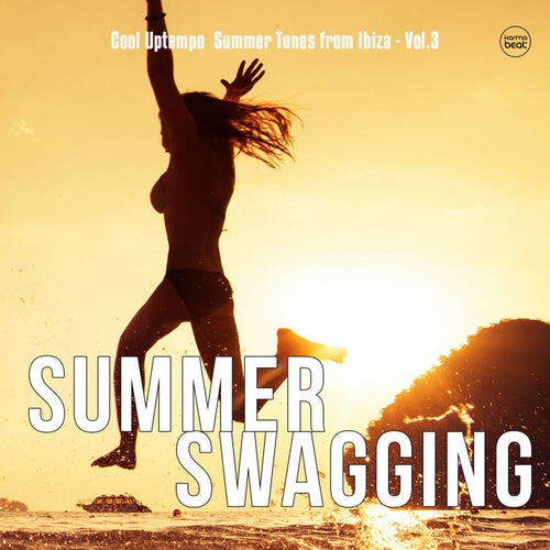 Summer Swagging, Vol. 3 (Ibiza Electronic Tunes)
