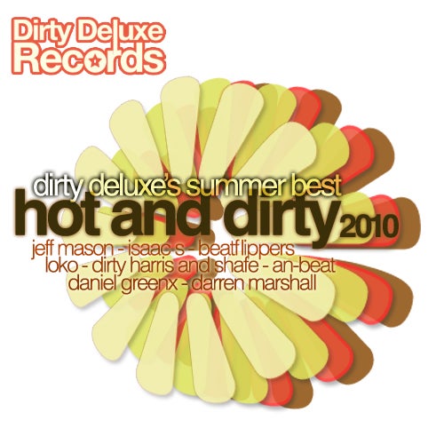 Hot And Dirty 2010