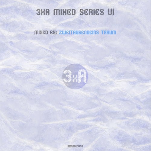 3xA Mixed Series VI