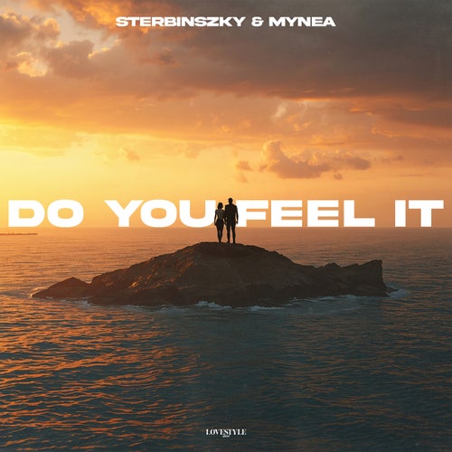Do You Feel It
