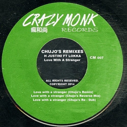 Love With A Stranger Chujo's Remixes