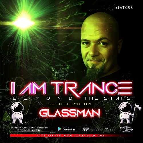 I AM TRANCE - 058 (SELECTED BY GLASSMAN)