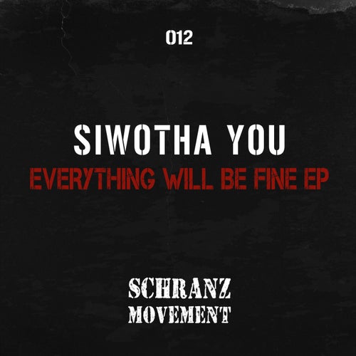 Everything Will Be Fine EP