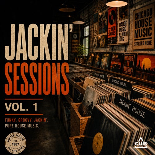 Jackin' Sessions Vol. 1