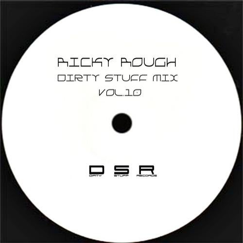 Dirty Stuff Mix Vol.10