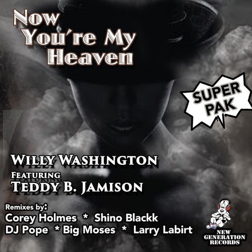 Now You're My Heaven (Super Pak)