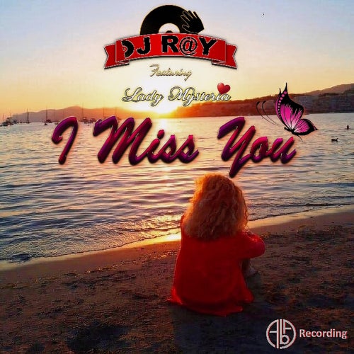 I Miss You
