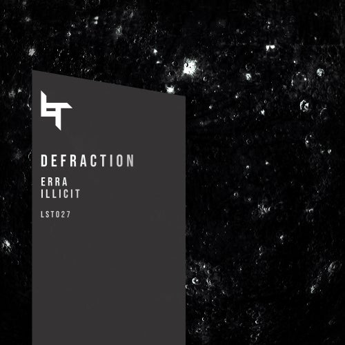 Defraction - Erra / Illicit (EP) 2019
