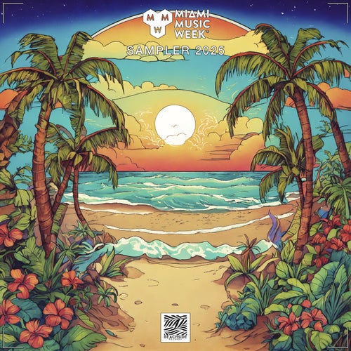 Miami Music Week Sampler 2025