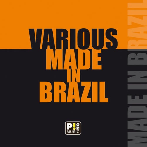 Made In Brazil