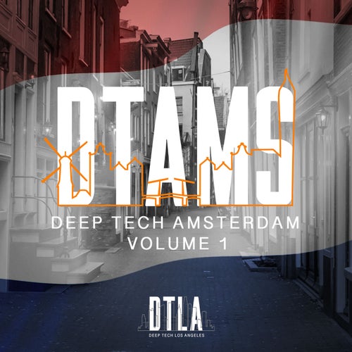 Cover art for Deep Tech Amsterdam, Vol. 1