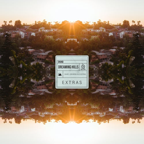 Dreaming Hills - Extras