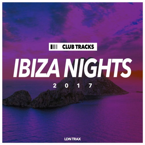 Ibiza Nights 2017