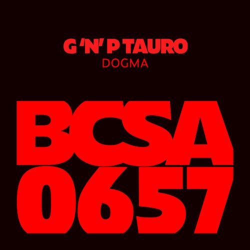  G 'N' P Tauro - Dogma (2024)  F55da421-1229-4131-b17b-94bbf931885b